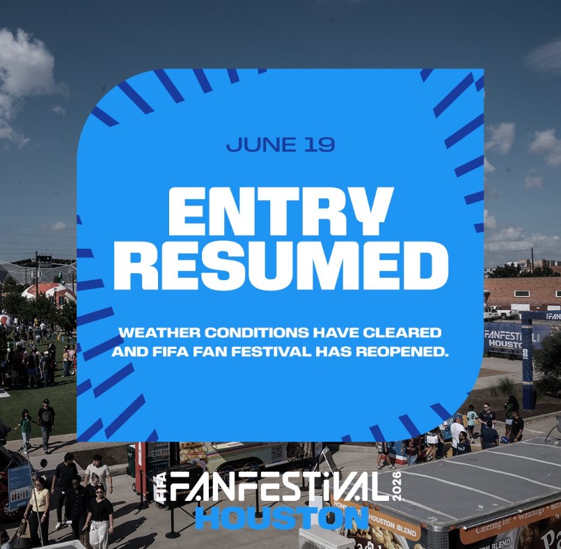 Houston FIFA Fan Fest reopening following shut down due to weather