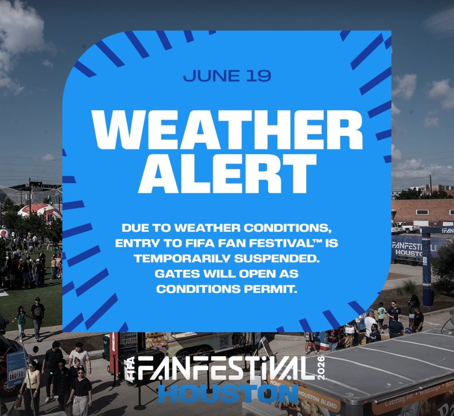 Houston FIFA Fan Fest shutting down due to weather